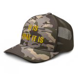 IT IS WHAT IT IS Camo trucker hat