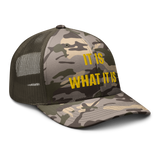 IT IS WHAT IT IS Camo trucker hat