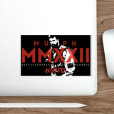 Murph May 2022 (SINGLE STICKERS)