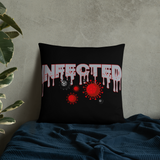 INFECTED Basic Pillow