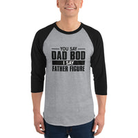 Father Figure raglan shirt