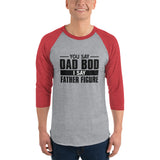 Father Figure raglan shirt