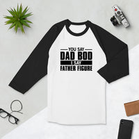 Father Figure raglan shirt