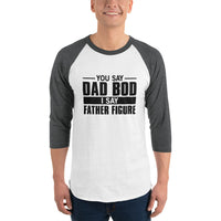 Father Figure raglan shirt