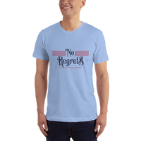 No Regrets Tee