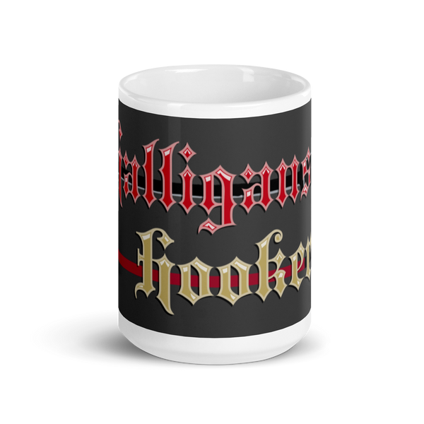 Halligans and Hookers 15 oz. mug